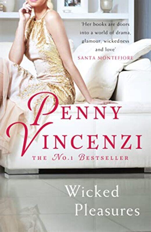 

Wicked Pleasures by Penny Vincenzi-Paperback