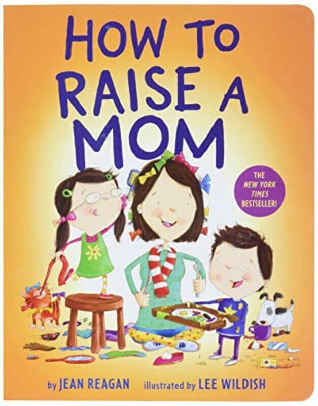 

How To Raise A Mom By John C Maxwell Paperback