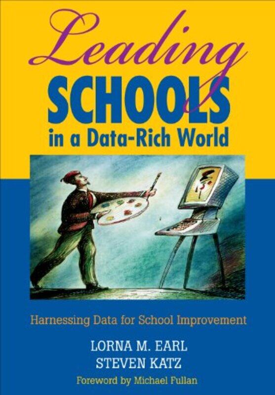 

Leading Schools in a DataRich World by Christine M Kirker-Paperback