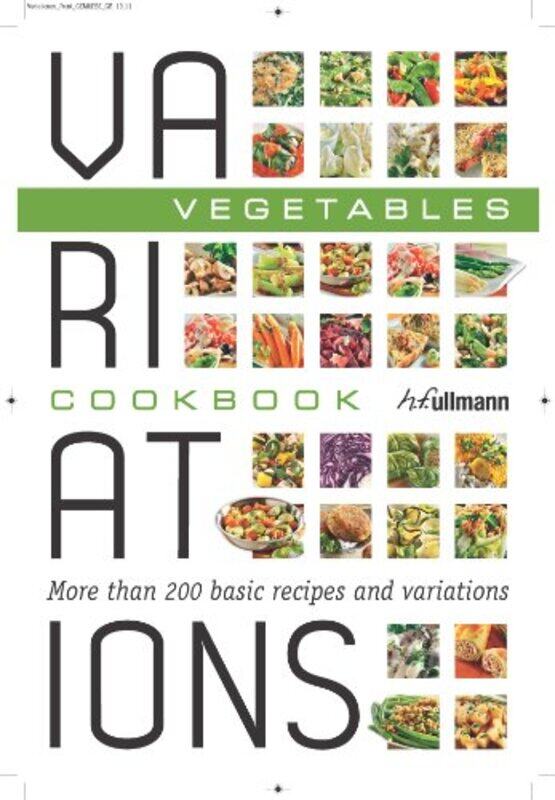 

Variations Cookbook: Vegetables, Hardcover Book, By: Bettina Snowdon