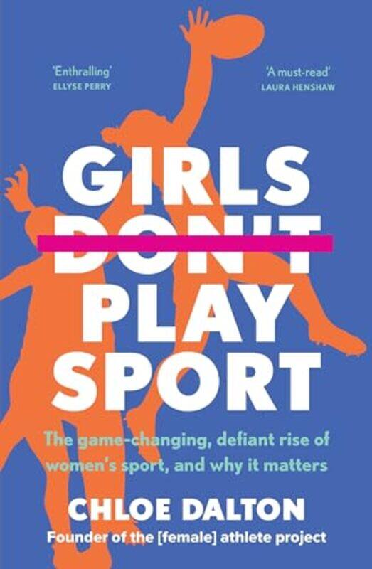 

Girls Dont Play Sport by Lauren BruknerElissa Elwick-Paperback