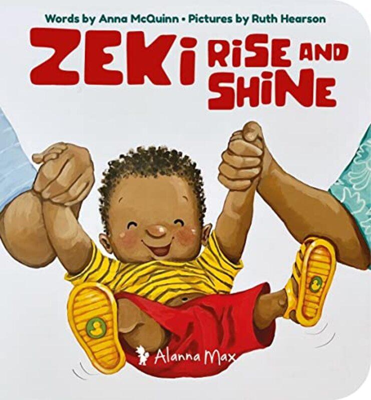 

Zeki Rise and Shine by Anna McQuinn-Paperback