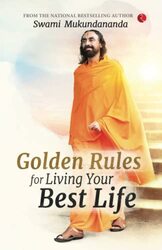 Golden Rules For Living Your Best Life by Swami Mukundanada - Paperback