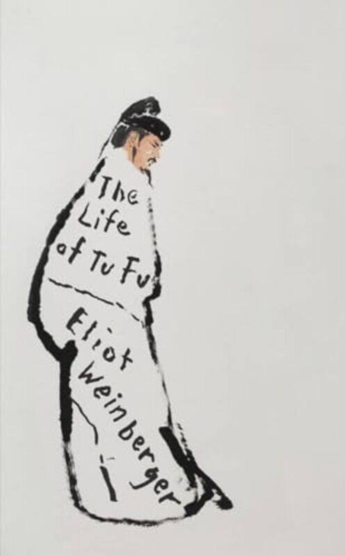 

The Life Of Tu Fu By Weinberger Eliot - Paperback