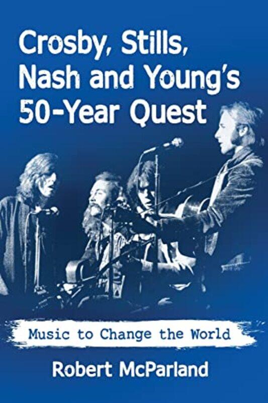 

Crosby Stills Nash and Young by Robert McParland-Paperback