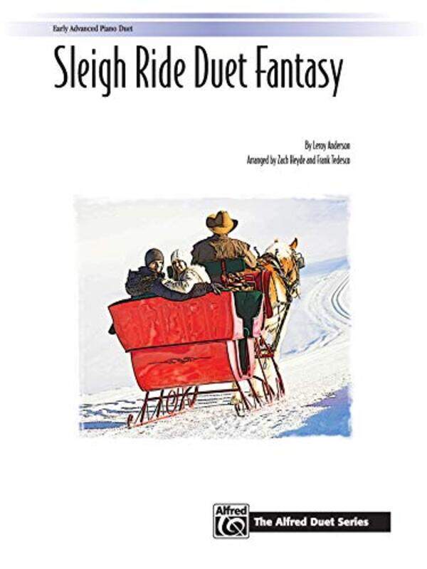 

Sleigh Ride Duet Fantasy By Anderson Leroy - Heyde Zach - Tedesco Frank - Paperback