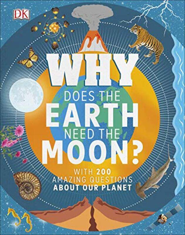 

Why Does the Earth Need the Moon-Hardcover