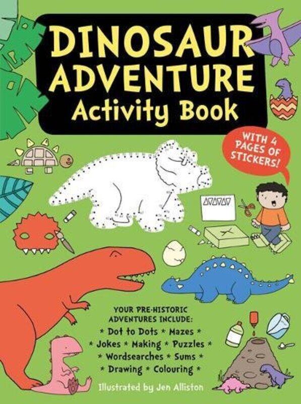 

Dinosaur Adventure Activity Book by Jen Alliston-Paperback