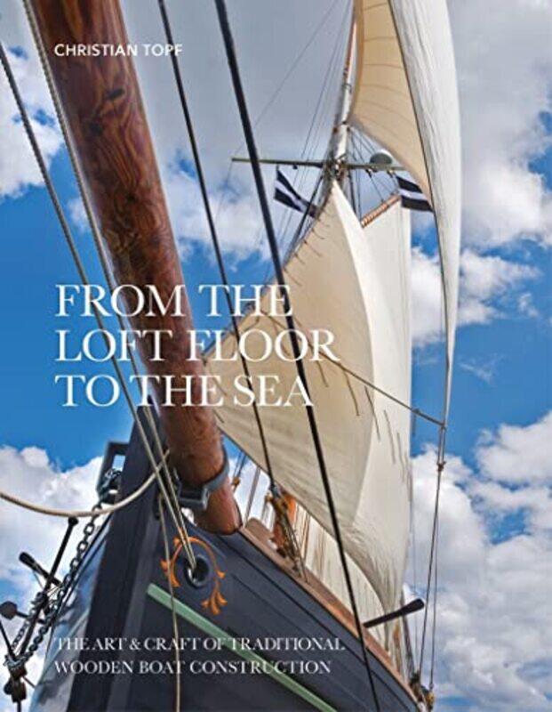 

From the Loft Floor to the Sea by Jamie E ChavesAshley Taylor-Hardcover