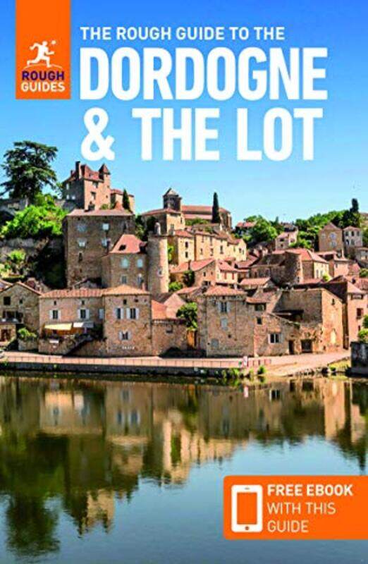 

The Rough Guide to the Dordogne and the Lot Travel Guide with Free eBook by Rough Guides-Paperback