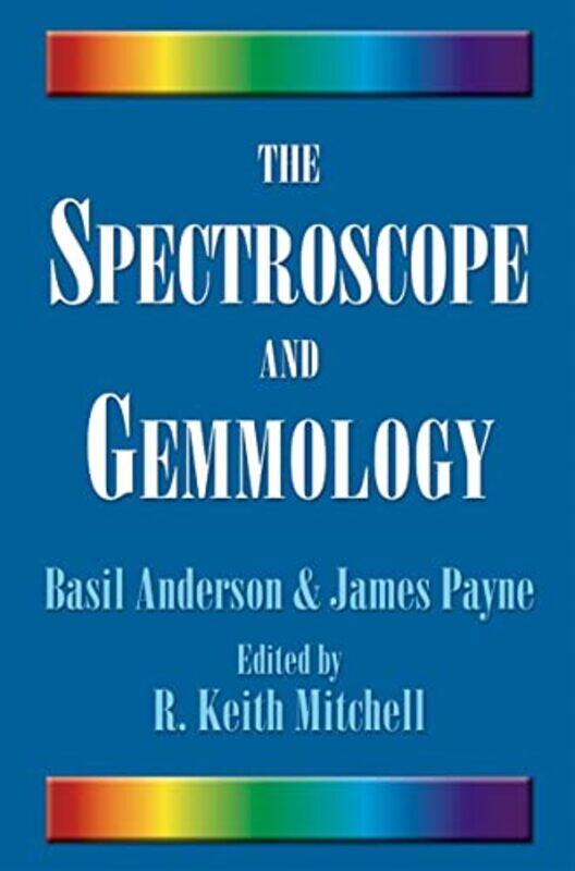

Spectroscope And Gemmology By R. Keith -Paperback