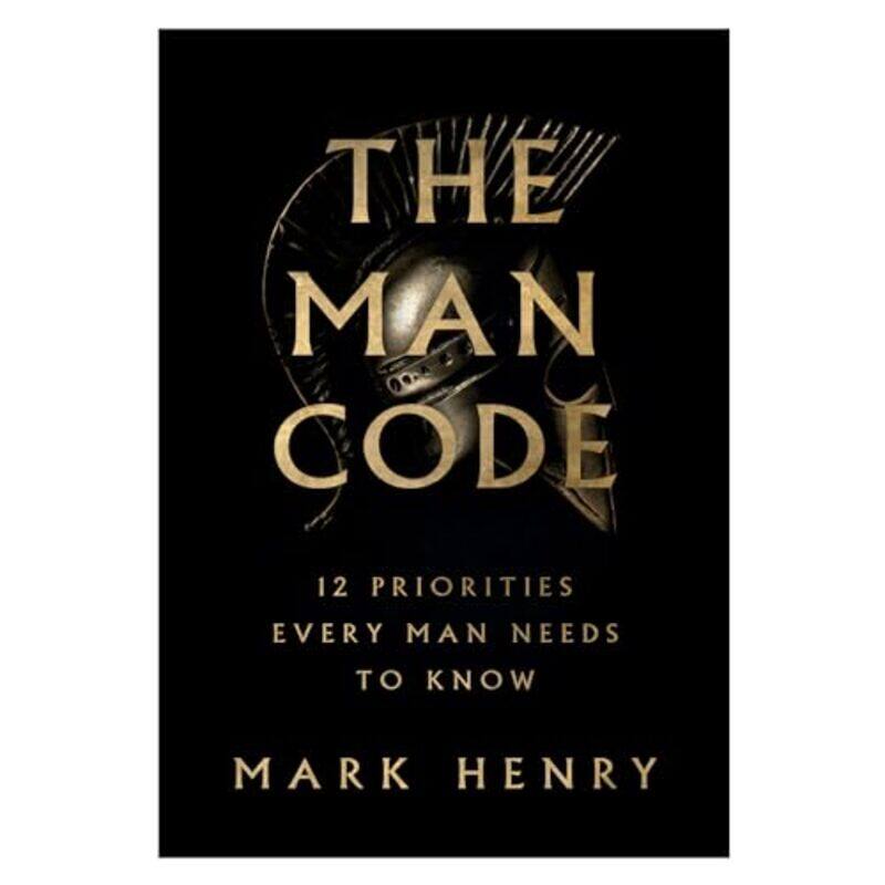 

Man Code 12 Priorities Every Man Needs By Henry Mark - Paperback