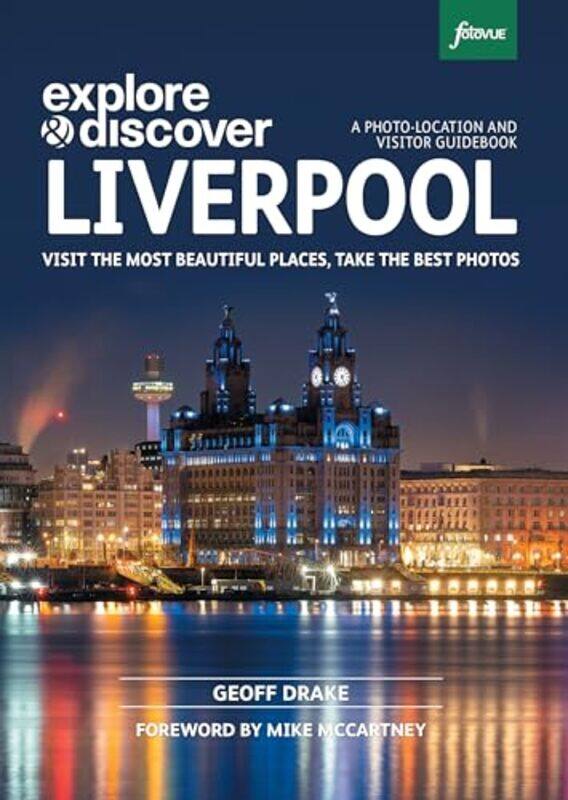 

Explore and Discover Liverpool by Geoff Drake-Paperback