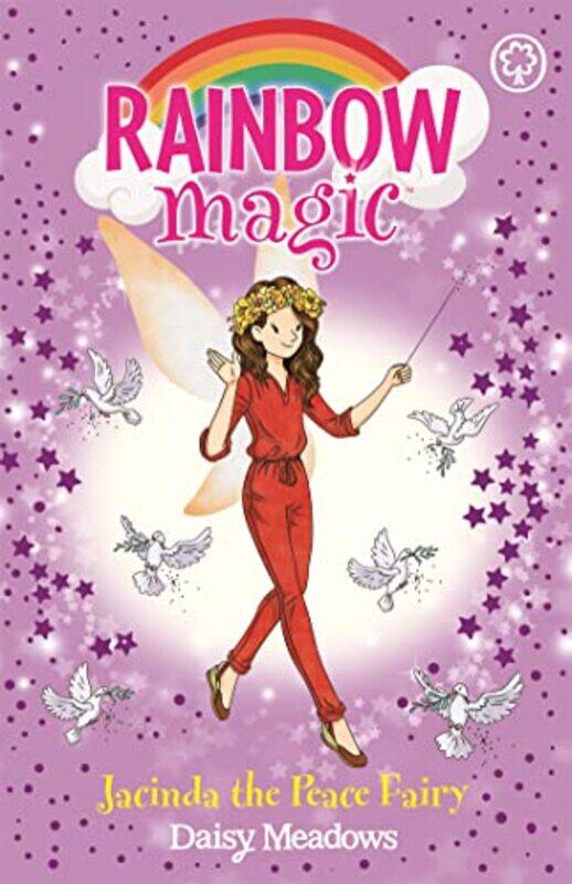 

Rainbow Magic Jacinda the Peace Fairy by Daisy MeadowsGeorgie Ripper-Paperback