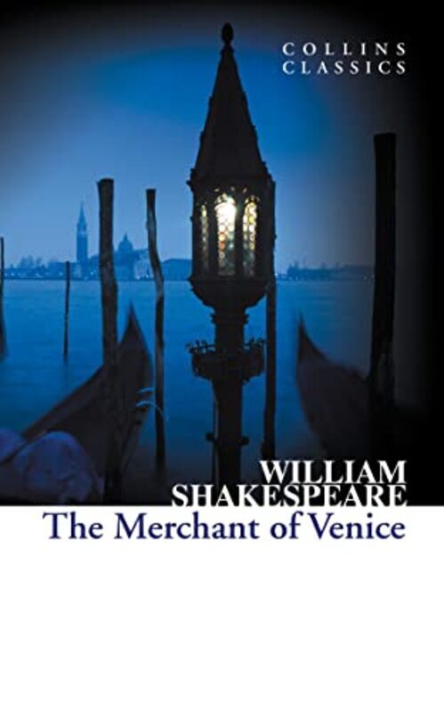 

The Merchant Of Venice Collins Classics By William Shakespeare Paperback