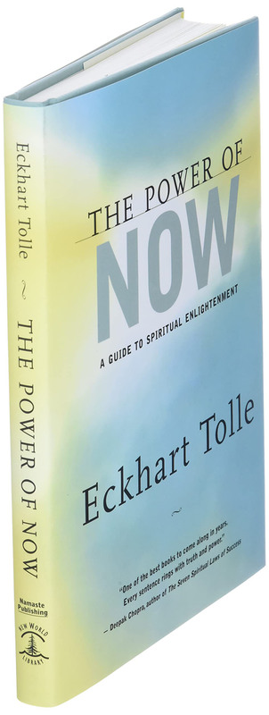 The Power of Now: A Guide to Spiritual Enlightenment, Hardcover Book, By: Eckhart Tolle