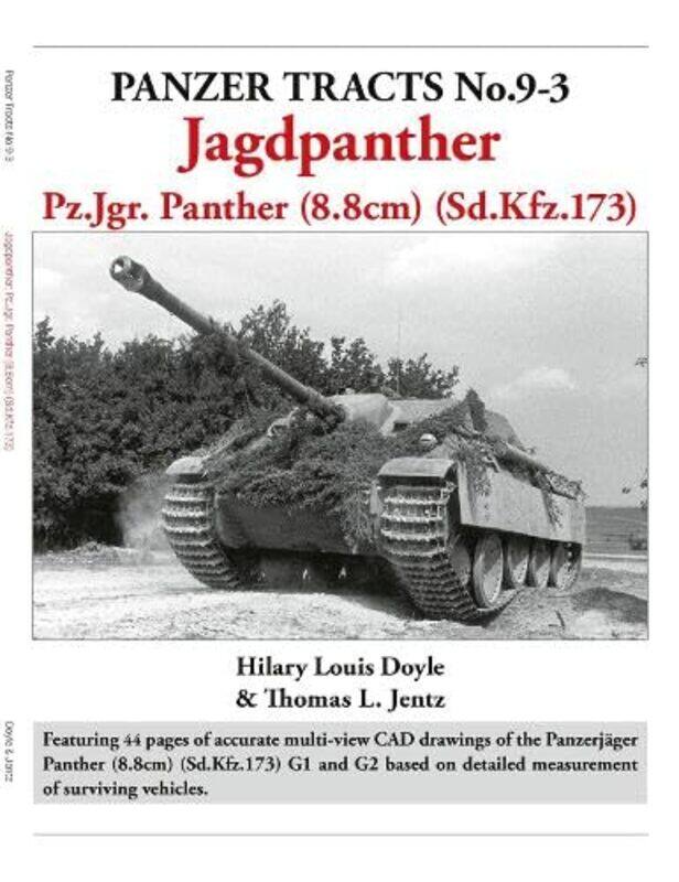 

Panzer Tracts No.9-3: Jagdpanther by Hilary Louis DoyleThomas Jentz -Paperback