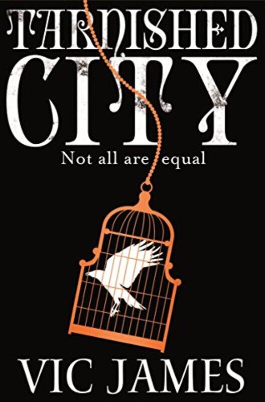 

Tarnished City, Paperback Book, By: Vic James