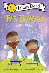 Ty's Travels: Lab Magic.paperback,By :Kelly Starling Lyons