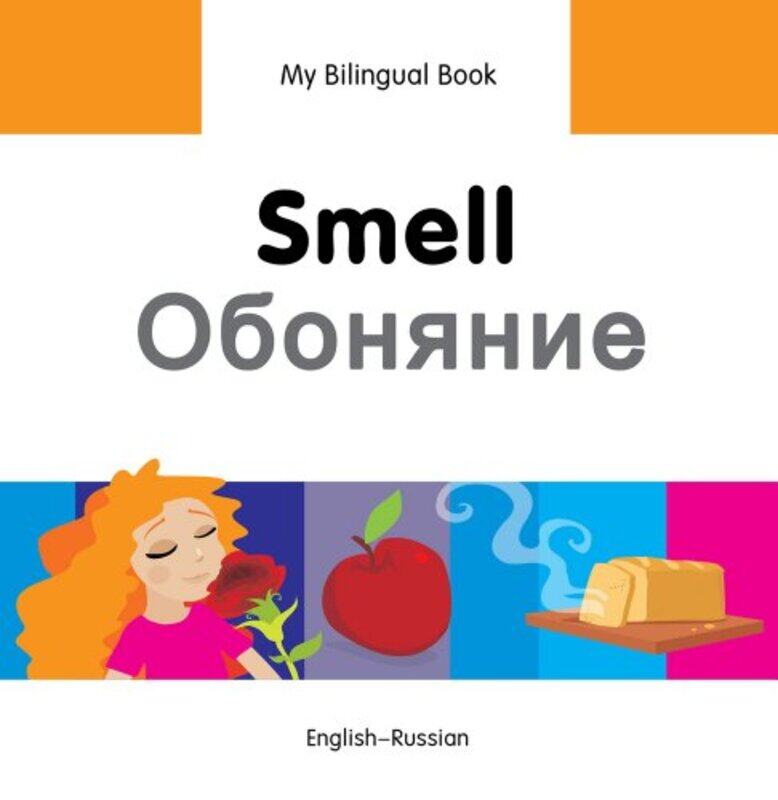 

My Bilingual Book Smell EnglishRussian by Jennifer Dunning-Hardcover