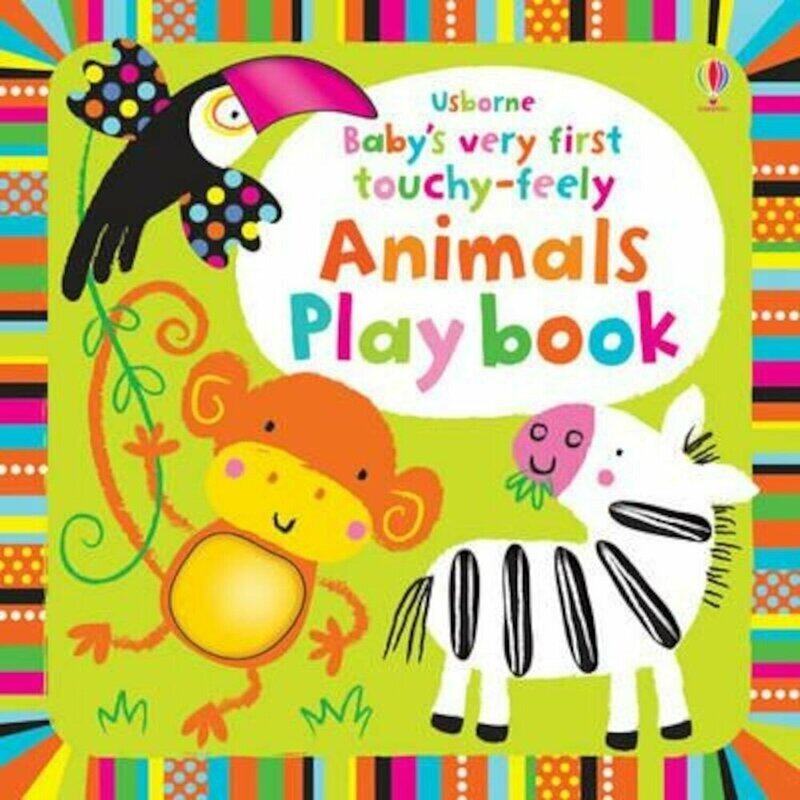 

Baby's Very First Touchy-feely Animals Play Book, Board Book, By: Fiona Watt