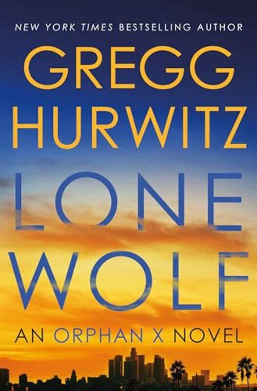 

Lone Wolf by Gregg Hurwitz-Hardcover
