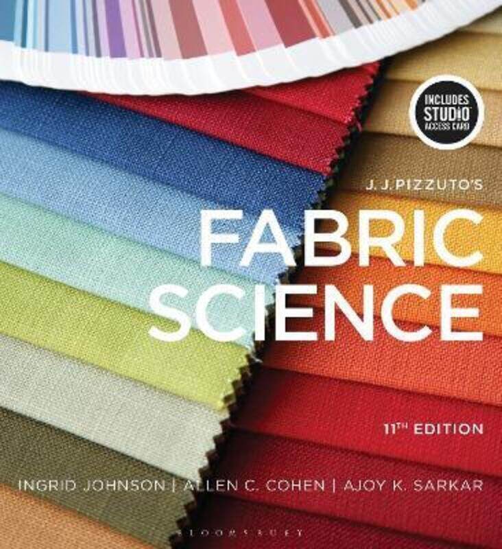 

J.J. Pizzuto's Fabric Science: Bundle Book + Studio Access Card.paperback,By :Johnson, Ingrid (Fashion Insititue of Technology, USA) - Cohen, Allen C