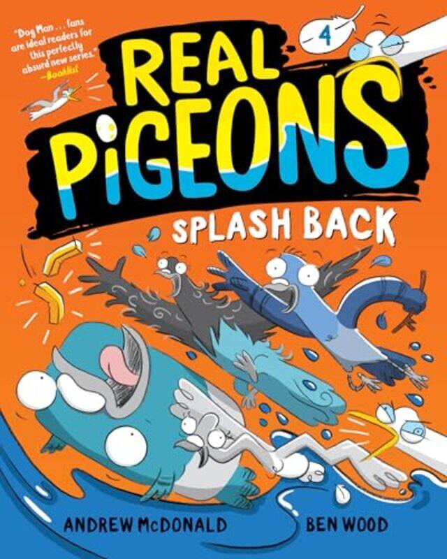 

Real Pigeons04 Splash Back By Mcdonald Andrew - Paperback