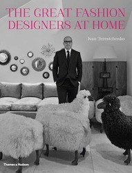 The Great Fashion Designers at Home.Hardcover,By :Ivan Terestchenko