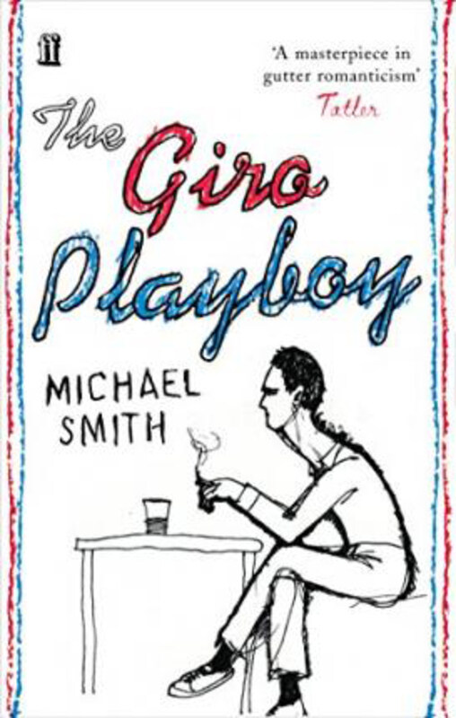 

The Giro Playboy, Paperback Book, By: Michael Smith