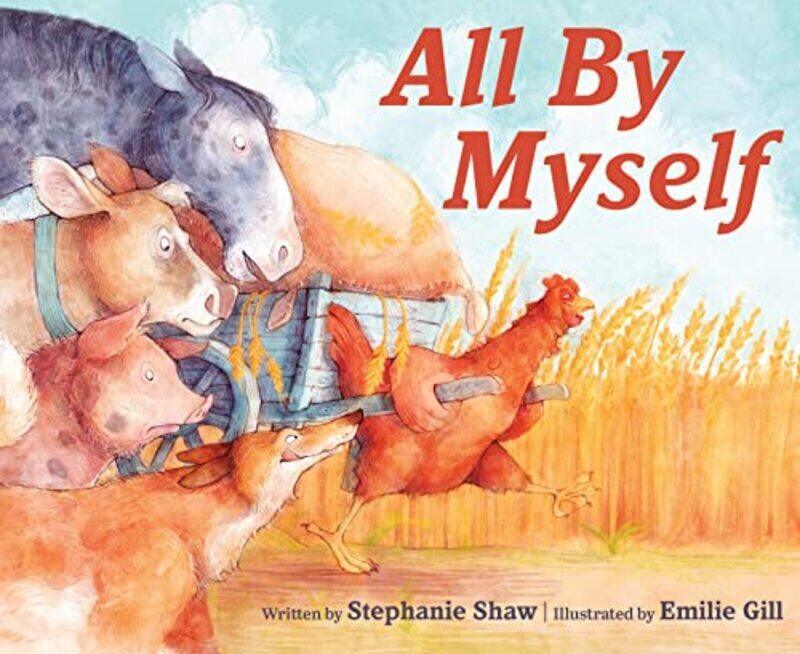 

All By Myself,Hardcover by Shaw, Stephanie