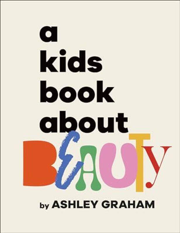 

Kids Bk About Beauty By Graham Ashley - Hardcover
