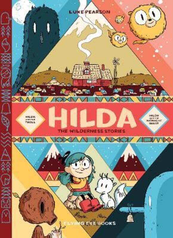 

Hilda: The Wilderness Stories.Hardcover,By :Pearson, Luke - Pearson, Luke