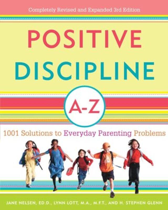 

Positive Discipline A-Z By Nelsen Jane - Paperback