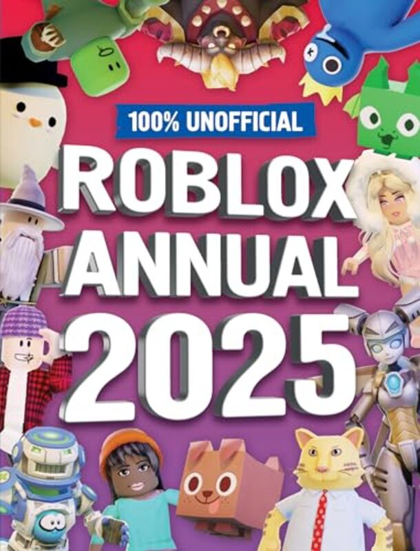 

100% Unofficial Roblox Annual 2025 by Farshore - 100% Unofficial-Hardcover