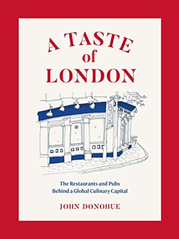 

Taste Of London By Donohue John - Hardcover
