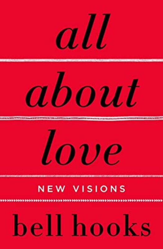 

All About Love: New Visions Paperback by Hooks, Bell