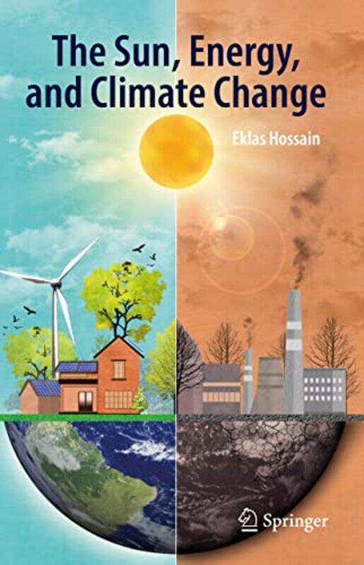 

The Sun Energy and Climate Change by Neil Murray-Hardcover