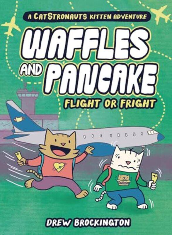 

Waffles And Pancake Flight Or Fright Flight Or Fright by Brockington, Drew - Hardcover