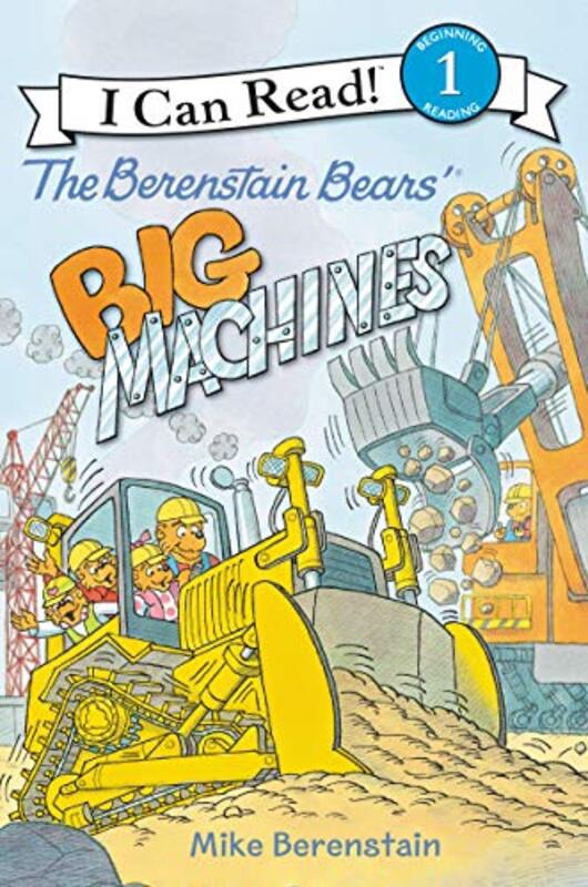 The Berenstain Bears Big Machines By Mike Berenstain - Paperback