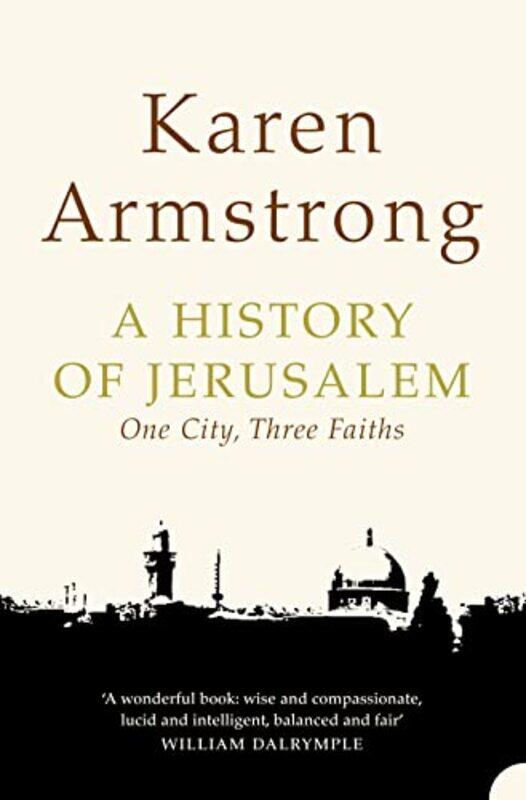 

A History of Jerusalem by Karen Armstrong-Paperback