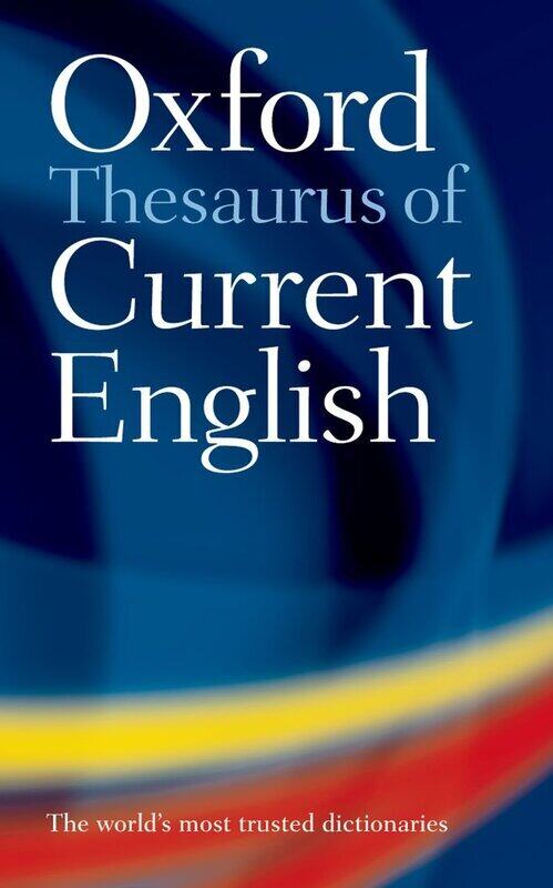 

Oxford Theasaurus of Current English, Paperback Book, By: Edited Dictionary