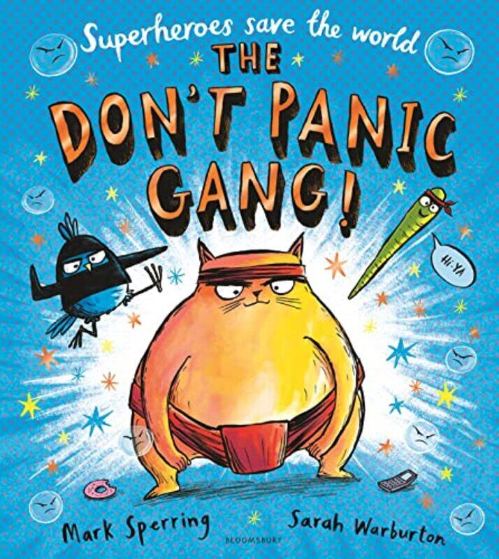 

The Dont Panic Gang by Mark SperringSarah Warburton-Paperback