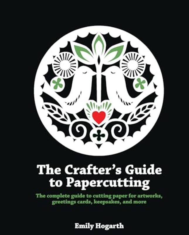 

The Crafters Guide to Papercutting by Brian Murray-Paperback