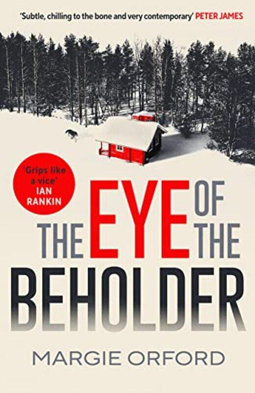 

The Eye Of The Beholder by Margie Orford-Paperback