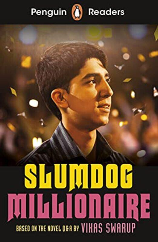 

Penguin Readers Level 6 Slumdog Millionaire ELT Graded Reader by Vikas Swarup-Paperback