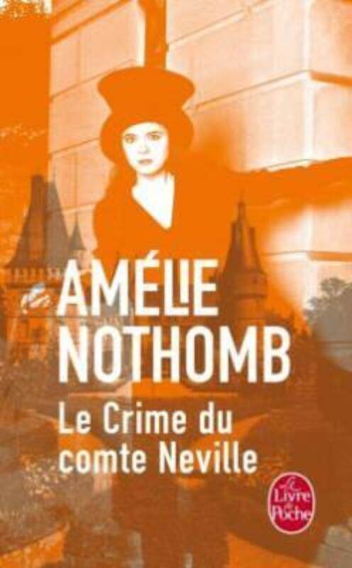 

LE CRIME DU COMTE NEVILLE.paperback,By :NOTHOMB AMELIE