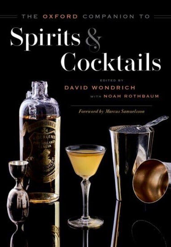 

Oxford Comp To Spirits And Cocktail By Wondrich David - Hardcover