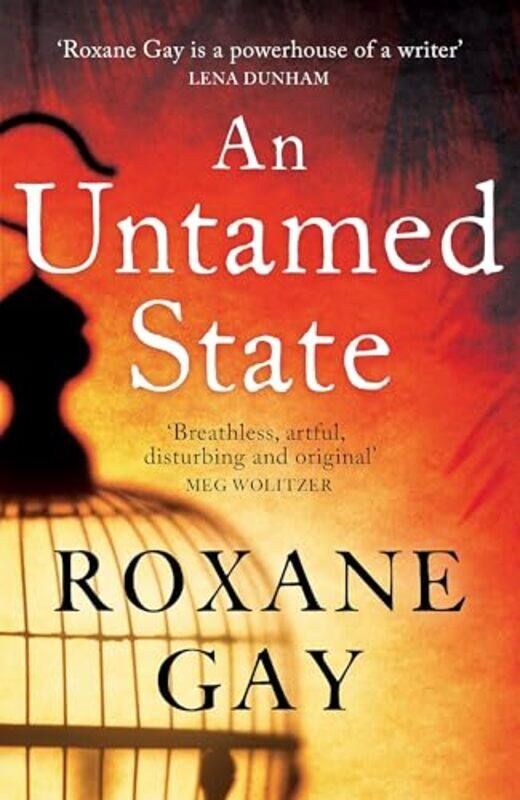 

An Untamed State by Roxane Gay-Paperback
