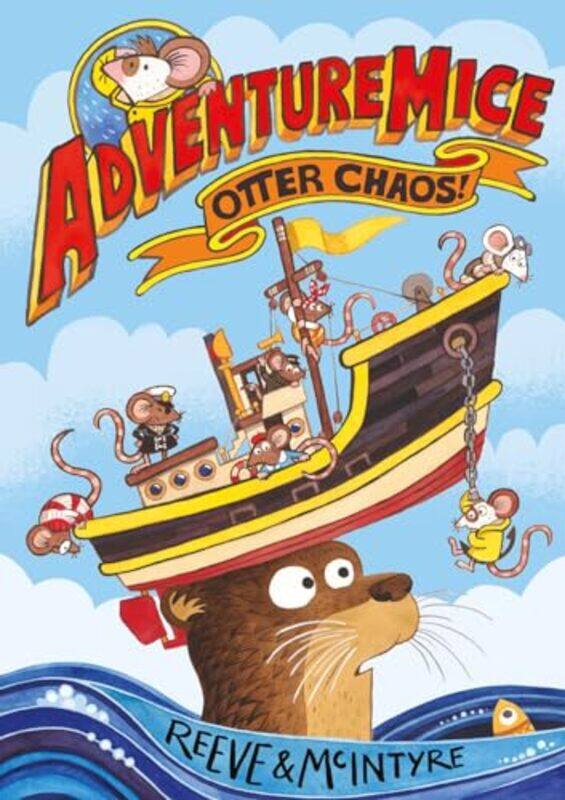 

Adventuremice Otter Chaos by Philip ReeveSarah McIntyre-Paperback